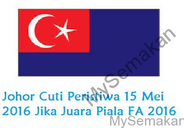 jdt cuti peristiwa jdt cuti peristiwa esok 15-5-2016