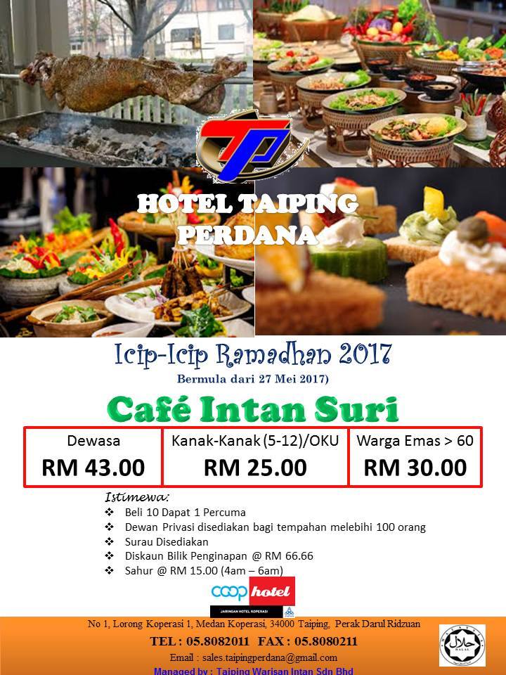 Buffet Ramadhan Perak 2017 Harga Dan Lokasi - MySemakan