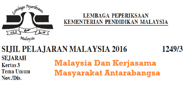 Skema Jawapan Malaysia Dan Kerjasama Masyarakat Antarabangsa ...