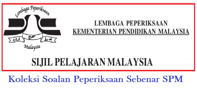 Soalan Spm 2019 Sebenar - Persoalan p