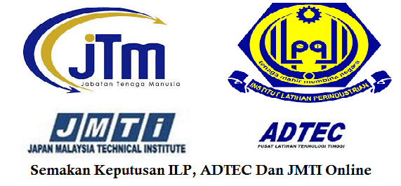 Semakan Keputusan ILP, ADTEC dan JMTI Online