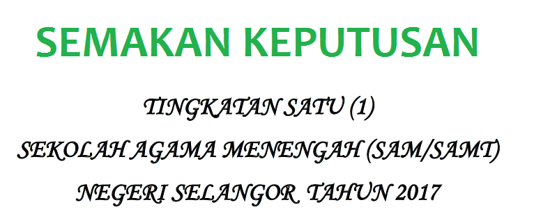 Semakan Keputusan SAM/ SAMT Selangor 2017 Online