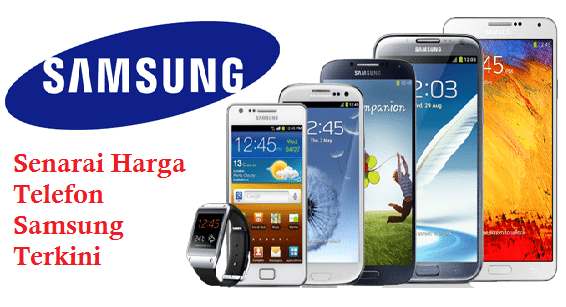 Senarai Harga Telefon Samsung Terkini  MySemakan