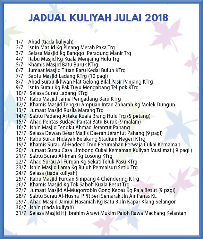 Jadual Kuliah Ustaz Azhar Idrus Julai 2018